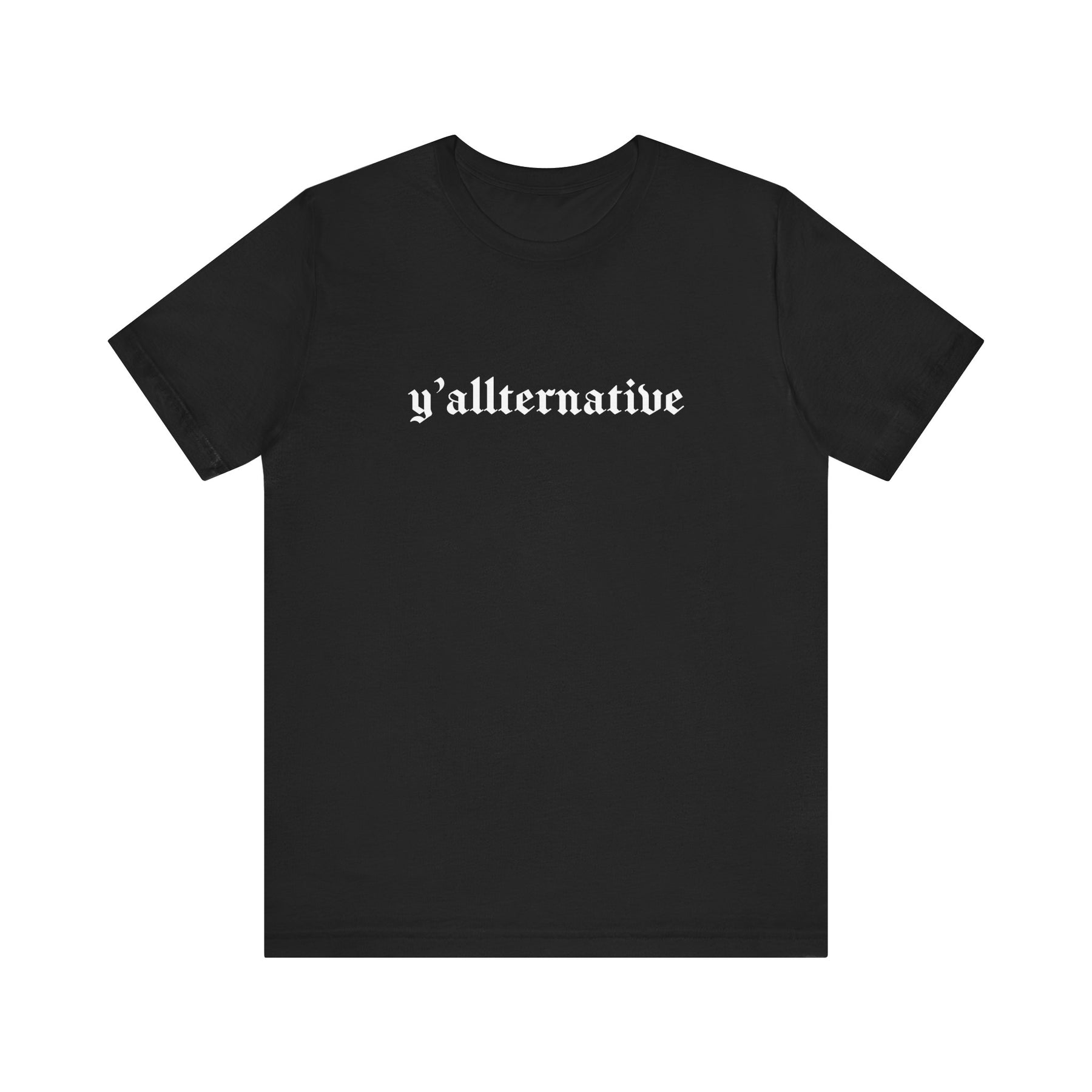 Ya'llternative Gothic T-Shirt