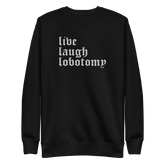 Live Laugh Lobotomy Embroidered Sweatshirt - Goth Cloth Co.1363553_11254