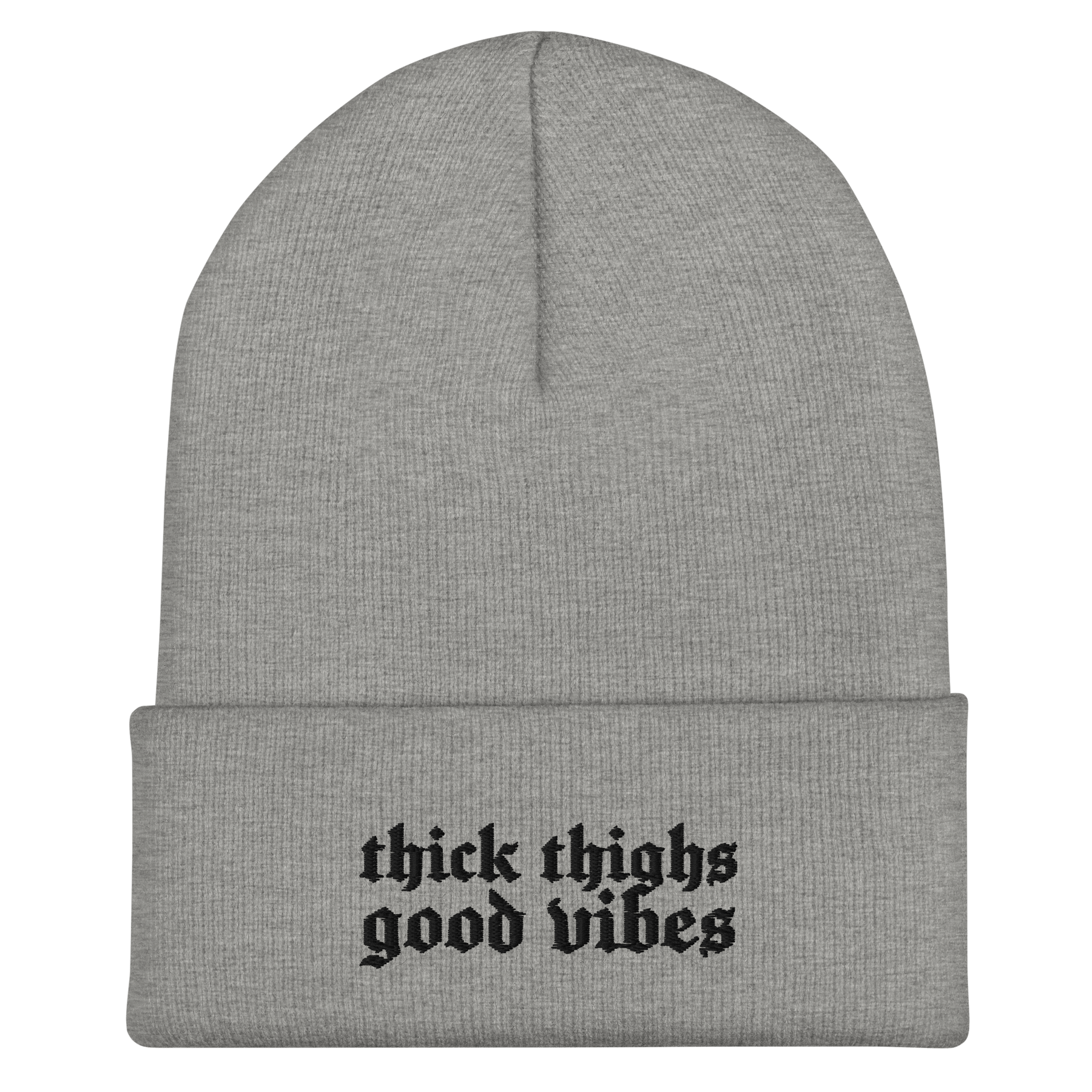 Thick Thighs Good Vibes Embroidered Knit Beanie - Goth Cloth Co.3198579_8937
