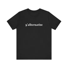 Ya'llternative Gothic T-Shirt