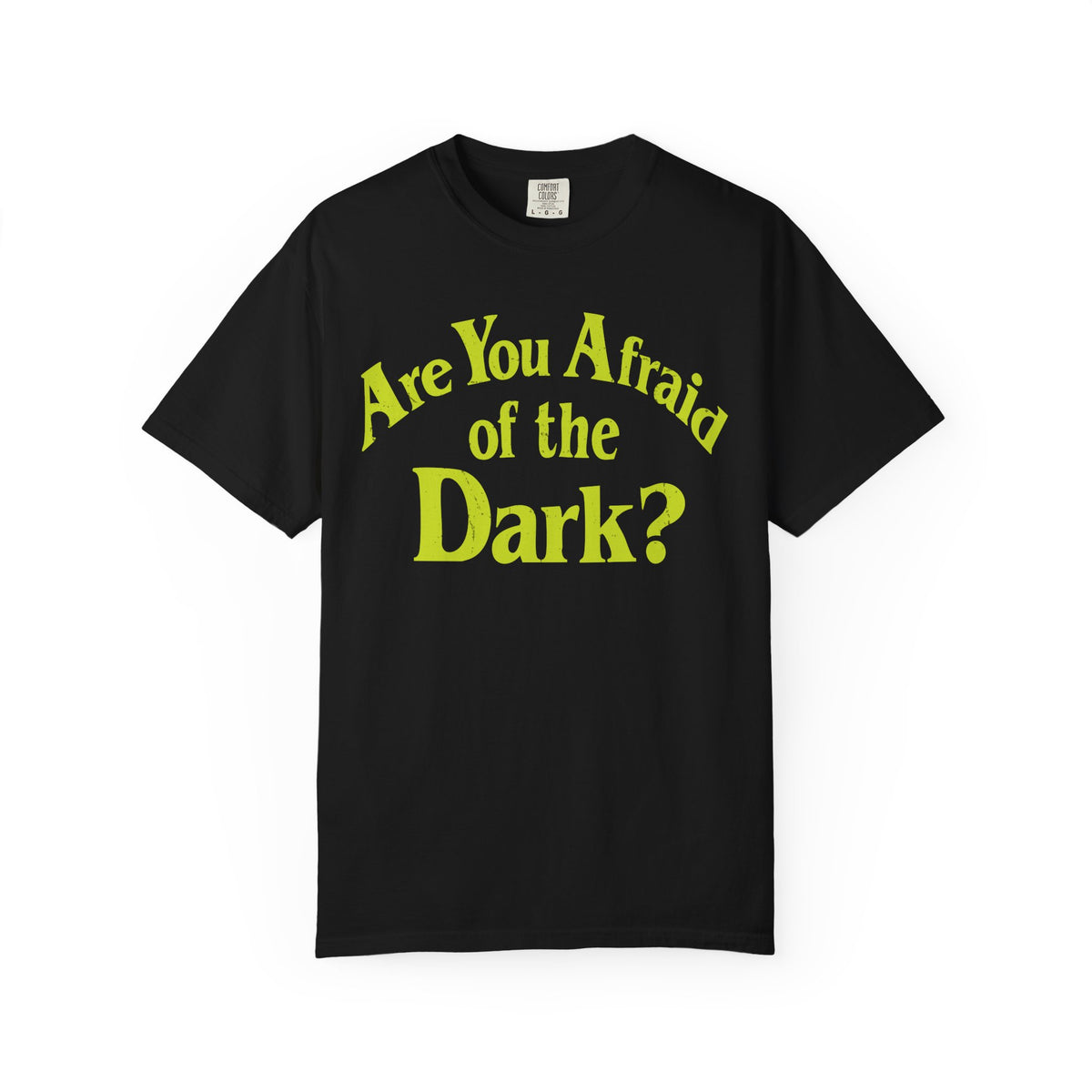 Are You Afraid of the Dark Comfy Tee