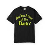Are You Afraid of the Dark Comfy Tee
