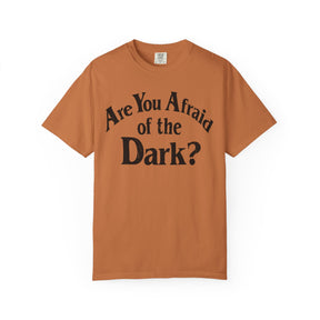 Are You Afraid of the Dark Comfy Tee