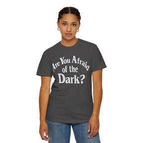 Are You Afraid of the Dark Comfy Tee