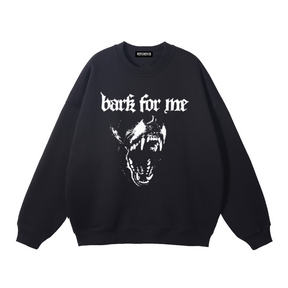 Bark for Me Fleeced Sweatshirt