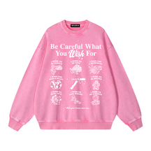 What You Wish For Acid Wash Sweatshirt