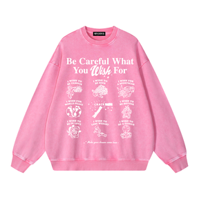 What You Wish For Acid Wash Sweatshirt