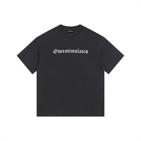 Overstimulated Vintage Washed Oversized T-Shirt