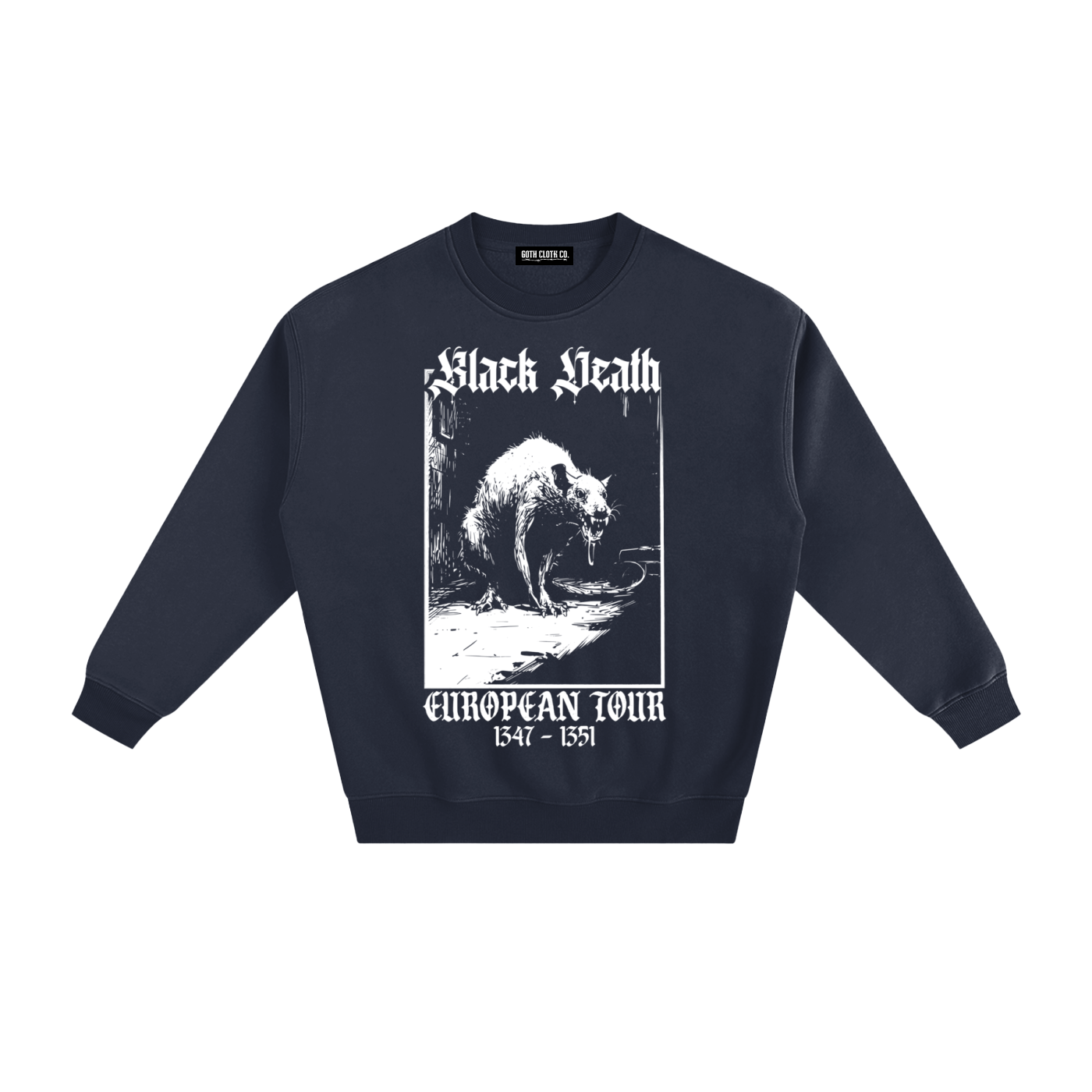 Black Plague Death Tour Fleeced Sweatshirt