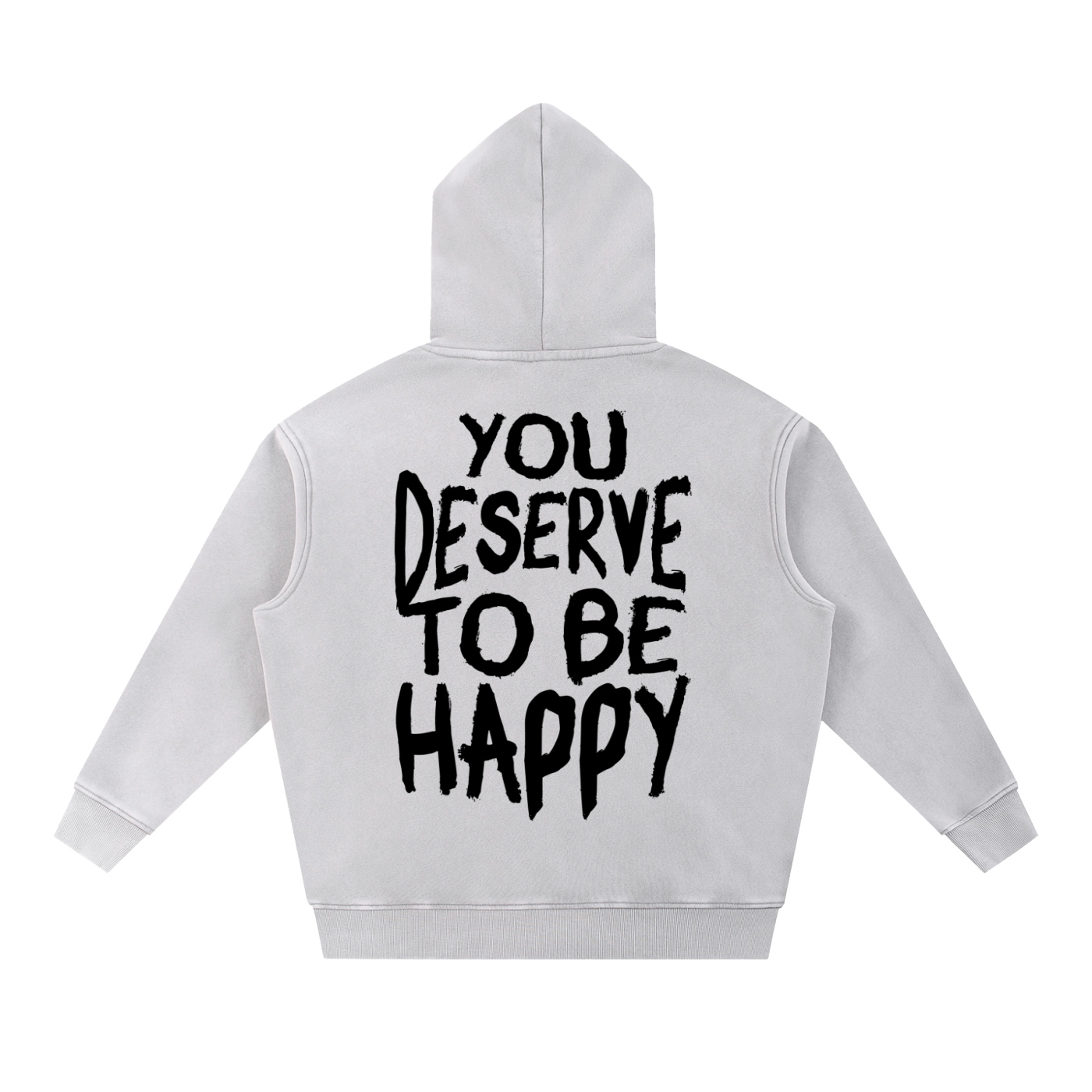 You Deserve to be Happy Acid Wash Fleece Hoodie