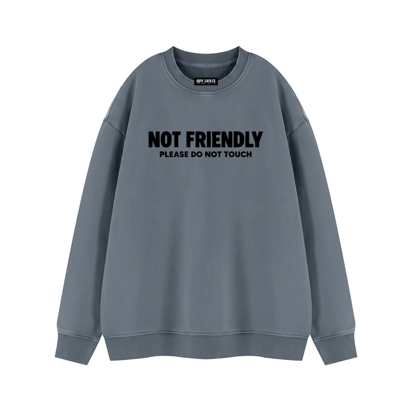 Not Friendly Vintage Wash Fleece Sweatshirt