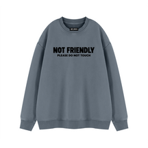 Not Friendly Vintage Wash Fleece Sweatshirt