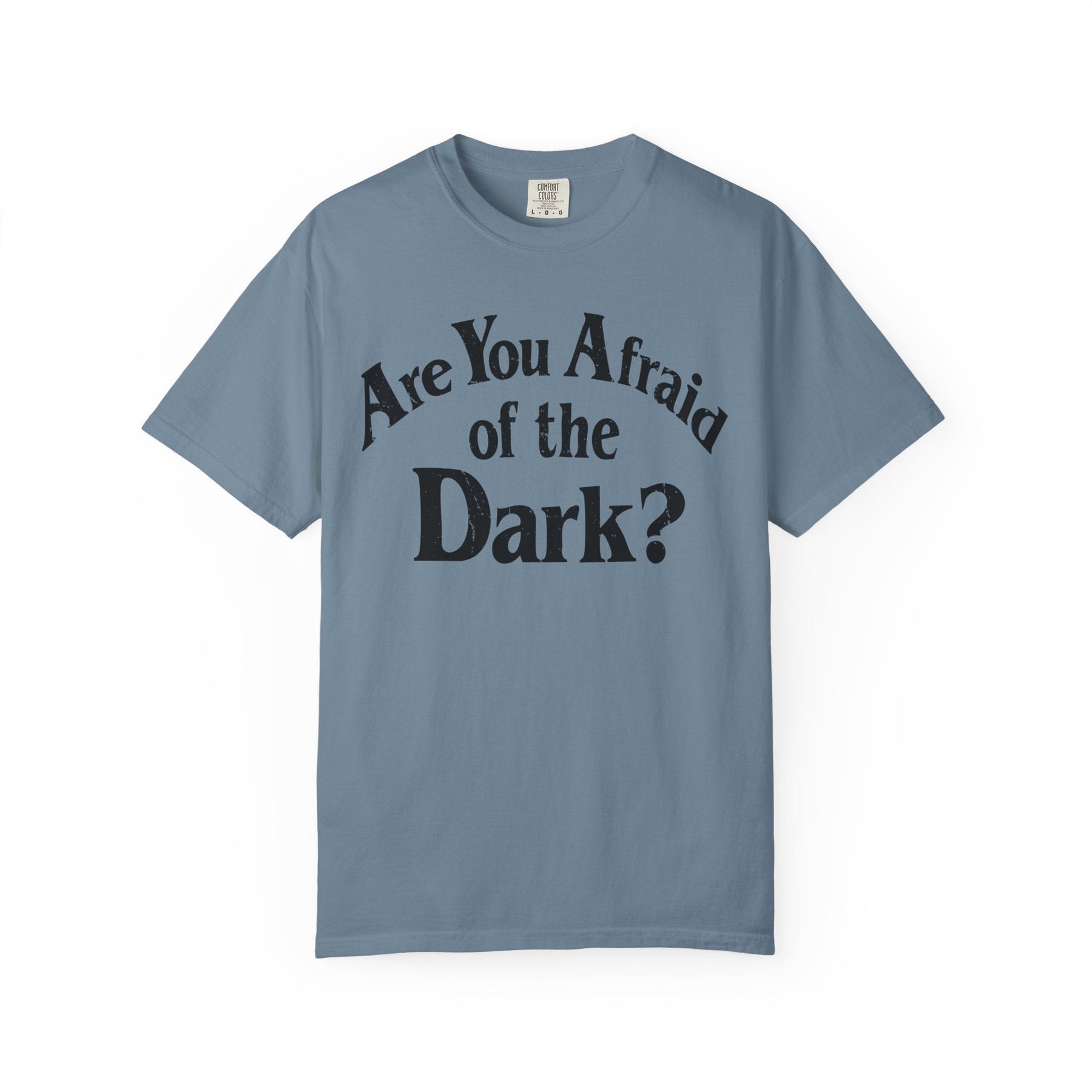 Are You Afraid of the Dark Comfy Tee - Goth Cloth Co.T-Shirt24959245874070940426