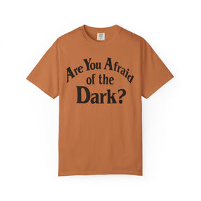 Are You Afraid of the Dark Comfy Tee - Goth Cloth Co.T-Shirt54014901069437215902