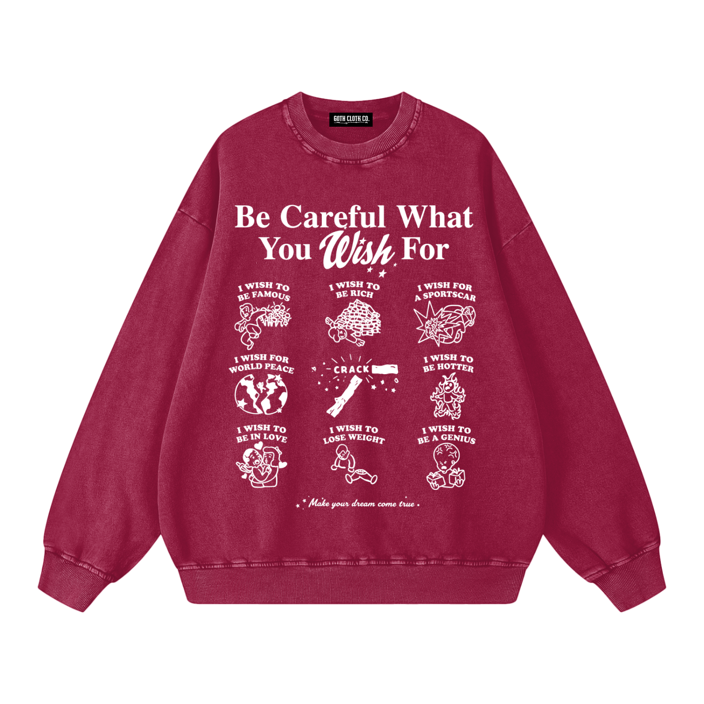 What You Wish For Acid Wash Sweatshirt
