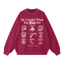 What You Wish For Acid Wash Sweatshirt