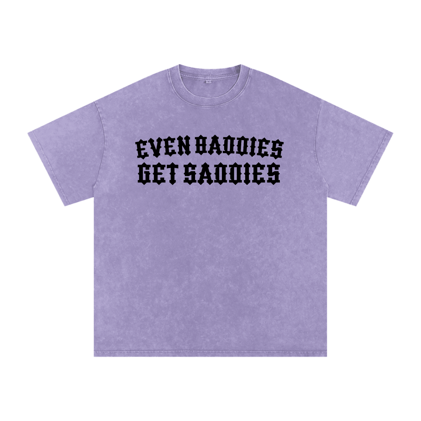 Baddies Get Saddies Snow Washed Cotton T-Shirt - Goth Cloth Co.260129PODPQ1833007