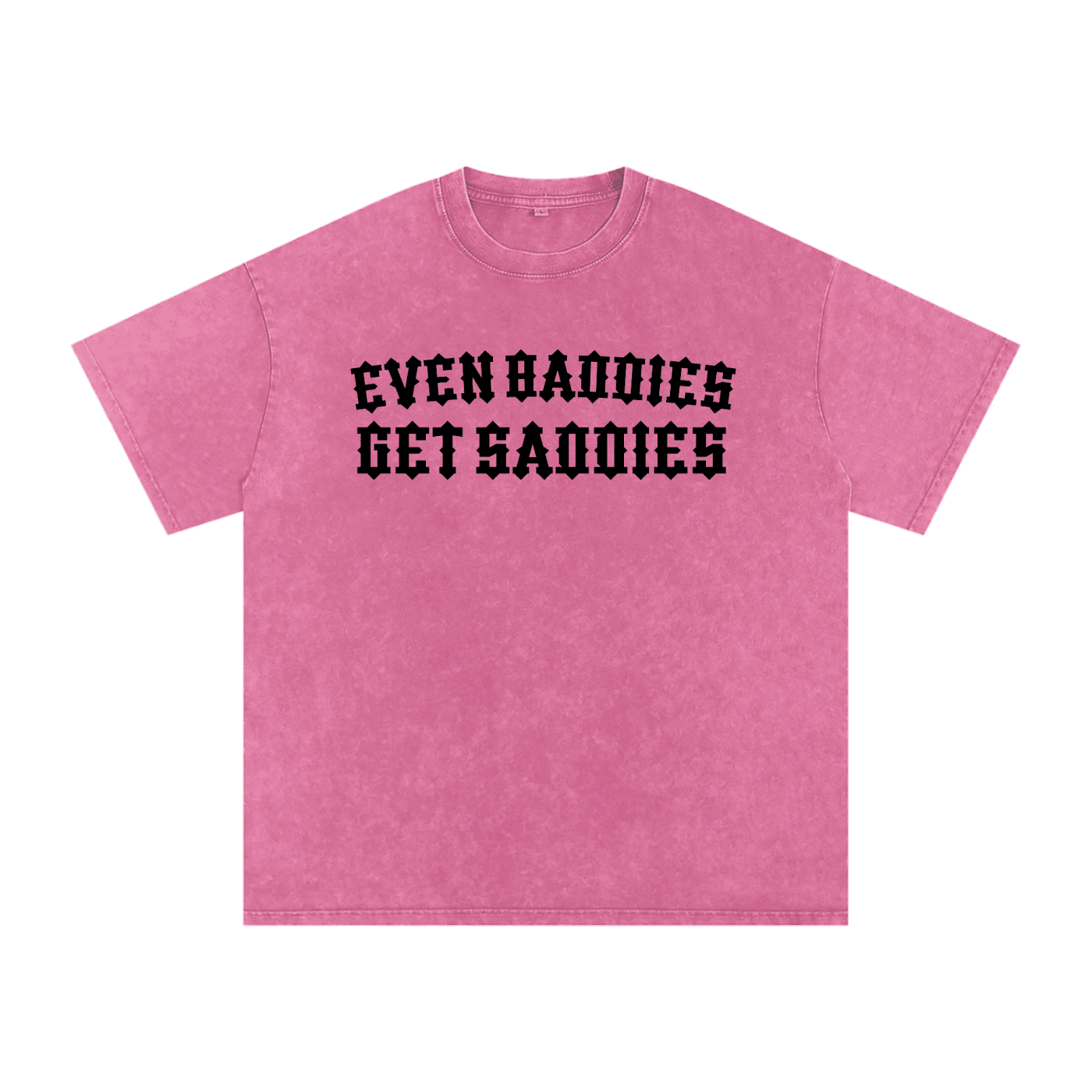 Baddies Get Saddies Snow Washed Cotton T-Shirt - Goth Cloth Co.260129PODPQ1833013