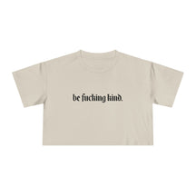 Be Fucking Kind Crop Top - Goth Cloth Co.T-Shirt13442042479814441758