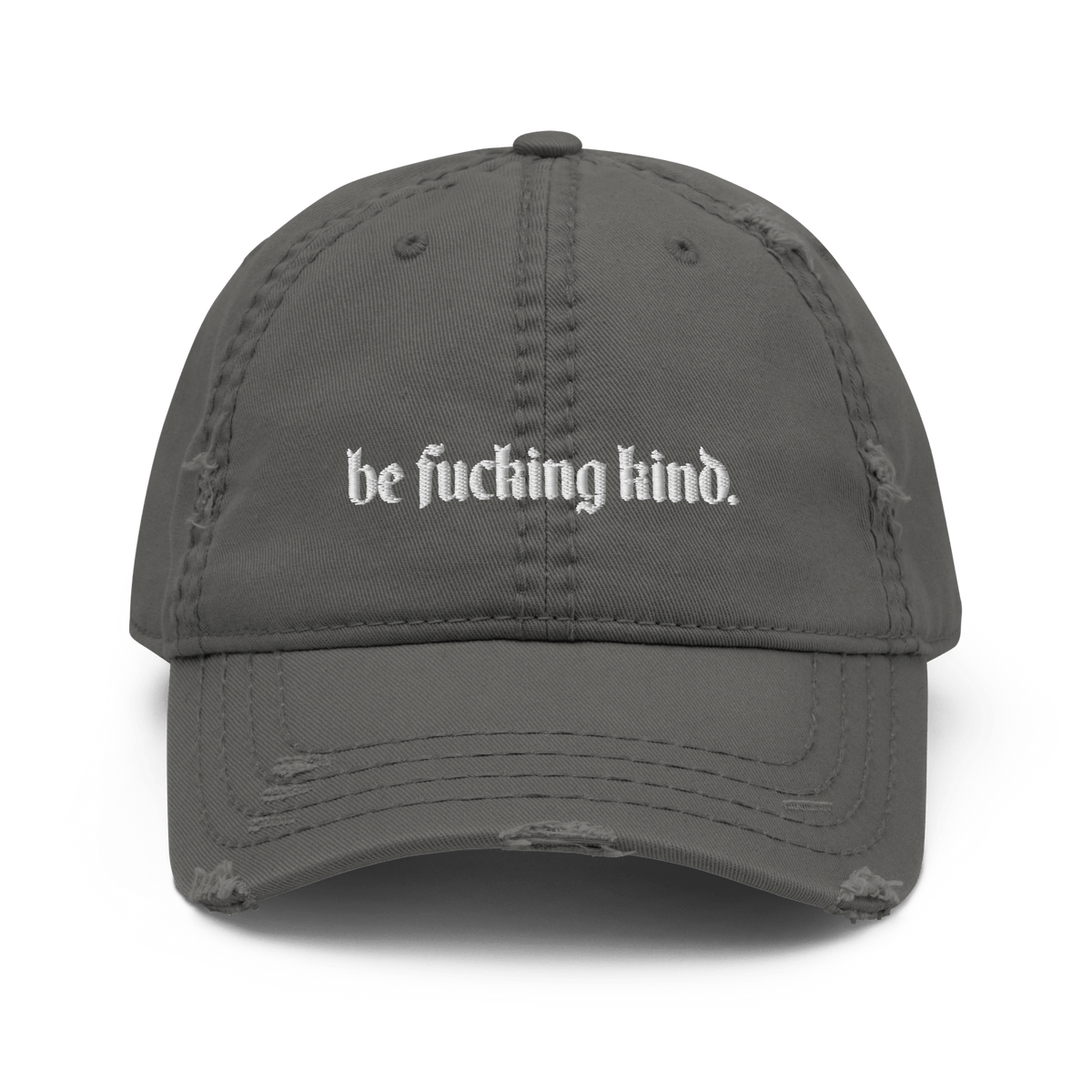 Be Fucking Kind Distressed Dad Hat - Goth Cloth Co.5894249_10992