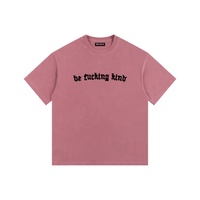 Be Fucking Kind Vintage Washed Cotton T-Shirt - Goth Cloth Co.gymwear260813PODPQ0734033