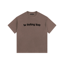 Be Fucking Kind Vintage Washed Cotton T-Shirt - Goth Cloth Co.gymwear260813PODPQ0734049