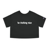 Be Fucking Nice Heavyweight Cropped T-Shirt - Goth Cloth Co.T-Shirt40035868372628593478