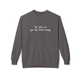 Be Nice Or... Fleece Crewneck Sweatshirt - Goth Cloth Co.Sweatshirt24431068476355888918