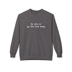 Be Nice Or... Fleece Crewneck Sweatshirt - Goth Cloth Co.Sweatshirt24431068476355888918