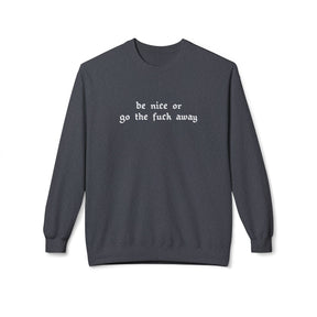 Be Nice Or... Fleece Crewneck Sweatshirt - Goth Cloth Co.Sweatshirt24895448045697857143