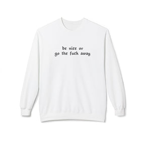 Be Nice Or... Fleece Crewneck Sweatshirt - Goth Cloth Co.Sweatshirt32287430650027961676