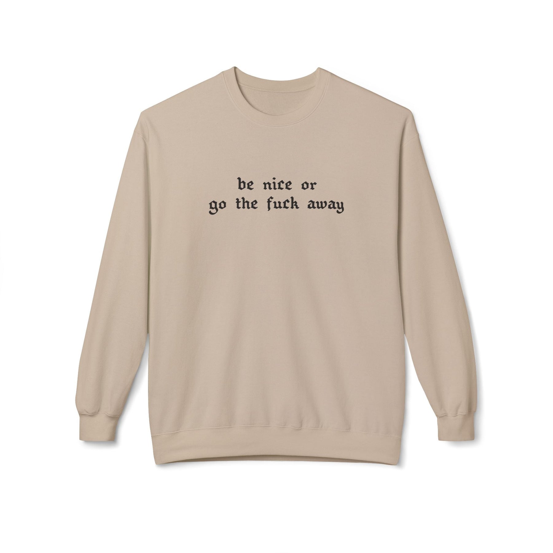 Be Nice Or... Fleece Crewneck Sweatshirt - Goth Cloth Co.Sweatshirt33899687834262687642