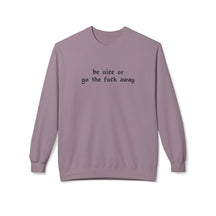 Be Nice Or... Fleece Crewneck Sweatshirt - Goth Cloth Co.Sweatshirt54361542061555075711