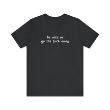 Be Nice Or... Short Sleeve Tee - Goth Cloth Co.T-Shirt10875973276966156958