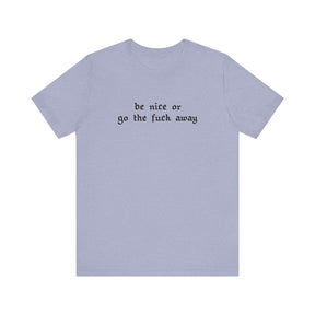 Be Nice Or... Short Sleeve Tee - Goth Cloth Co.T-Shirt18791796899979254045