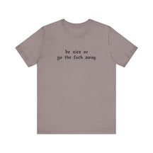 Be Nice Or... Short Sleeve Tee - Goth Cloth Co.T-Shirt29469781972756175220