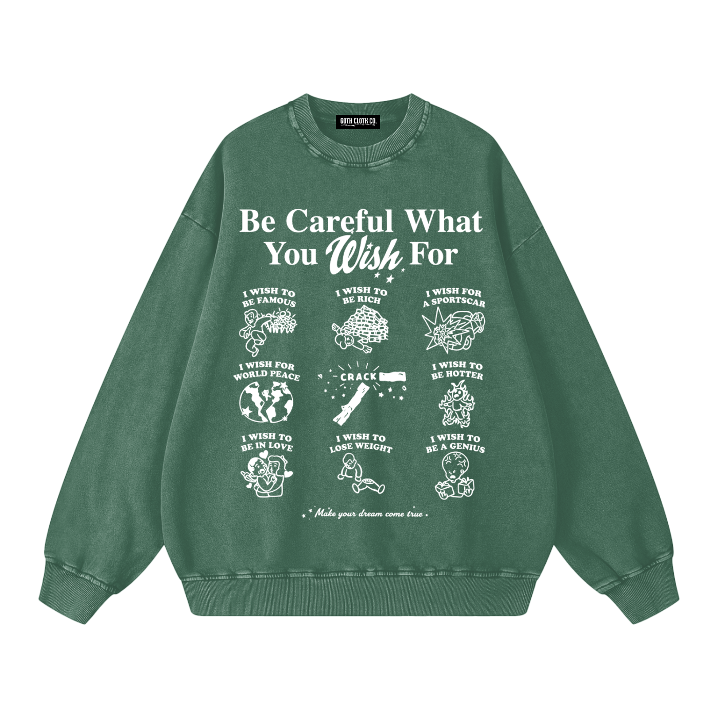What You Wish For Acid Wash Sweatshirt