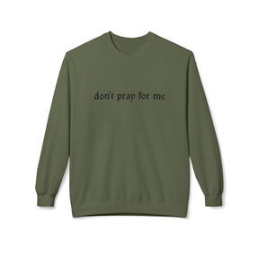 Don't Pray Crewneck Sweatshirt - Goth Cloth Co.Sweatshirt33490808965860270515