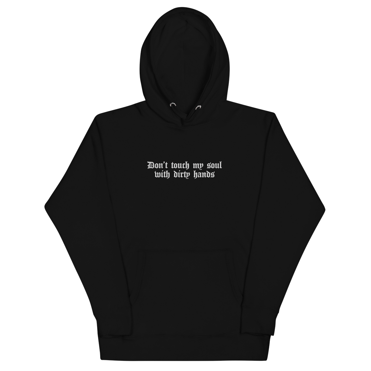 Don't Touch My Soul Embroidered Hoodie - Goth Cloth Co.6551142_10779