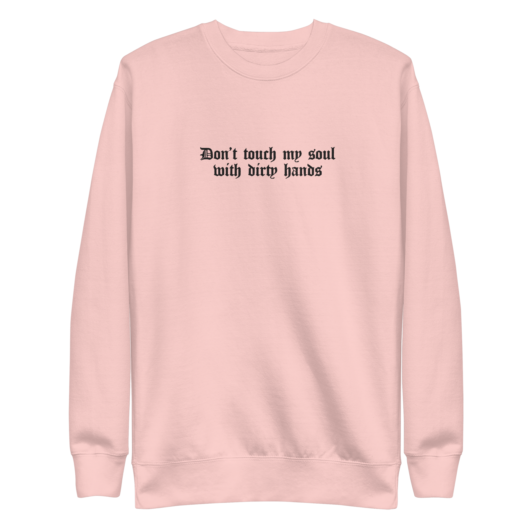 Don't Touch My Soul Embroidered Sweatshirt - Goth Cloth Co.5925472_25544