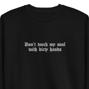 Don't Touch My Soul Embroidered Sweatshirt - Goth Cloth Co.9746632_11254