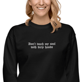 Don't Touch My Soul Embroidered Sweatshirt - Goth Cloth Co.9746632_11259