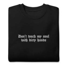 Don't Touch My Soul Embroidered Sweatshirt - Goth Cloth Co.9794421_13863