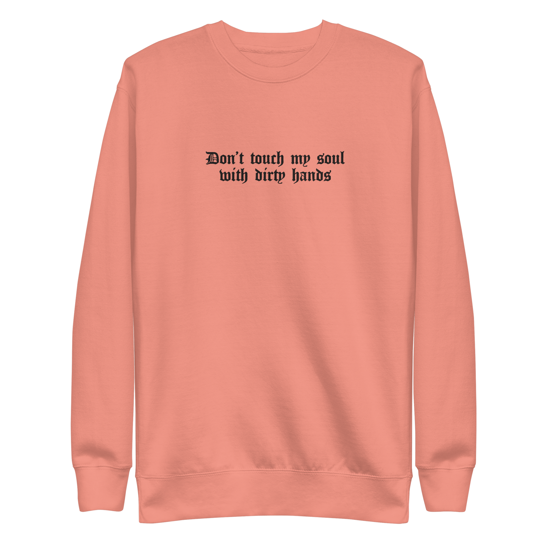 Don't Touch My Soul Embroidered Sweatshirt - Goth Cloth Co.9794421_13863