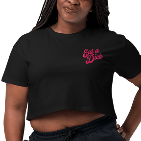 Eat A Dick Embroidered Crop Top - Goth Cloth Co.6904267_16094