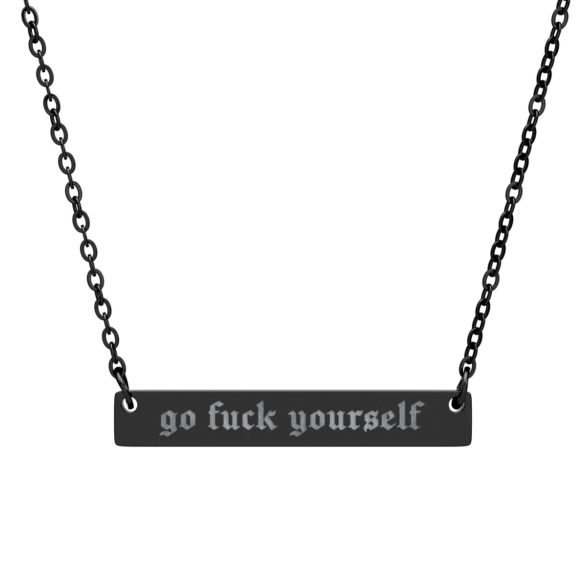 Go Fuck Yourself Horizontal Bar Necklace - Goth Cloth Co.Accessories21494714559077039036