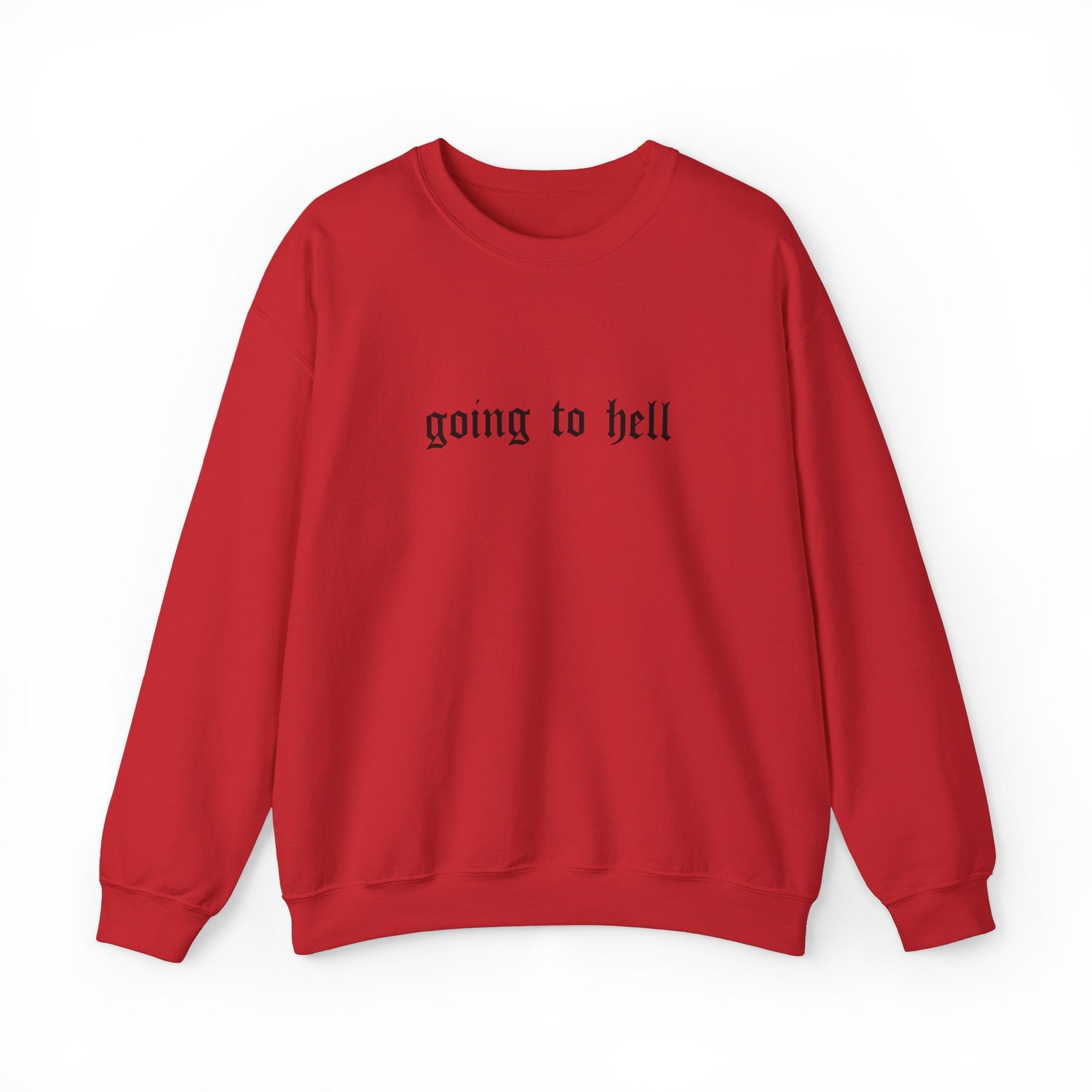 Going to Hell Crewneck Sweatshirt - Goth Cloth Co.Sweatshirt58326447705128447457