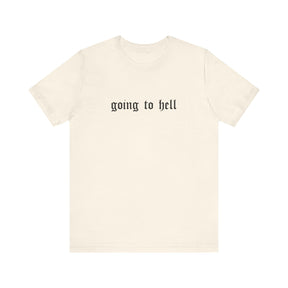 Going to Hell Gothic T - Shirt - Goth Cloth Co.T - Shirt11471516402529832025