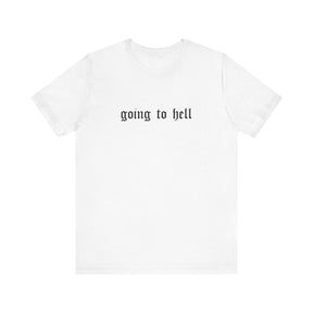Going to Hell Gothic T - Shirt - Goth Cloth Co.T - Shirt96526361968398666939