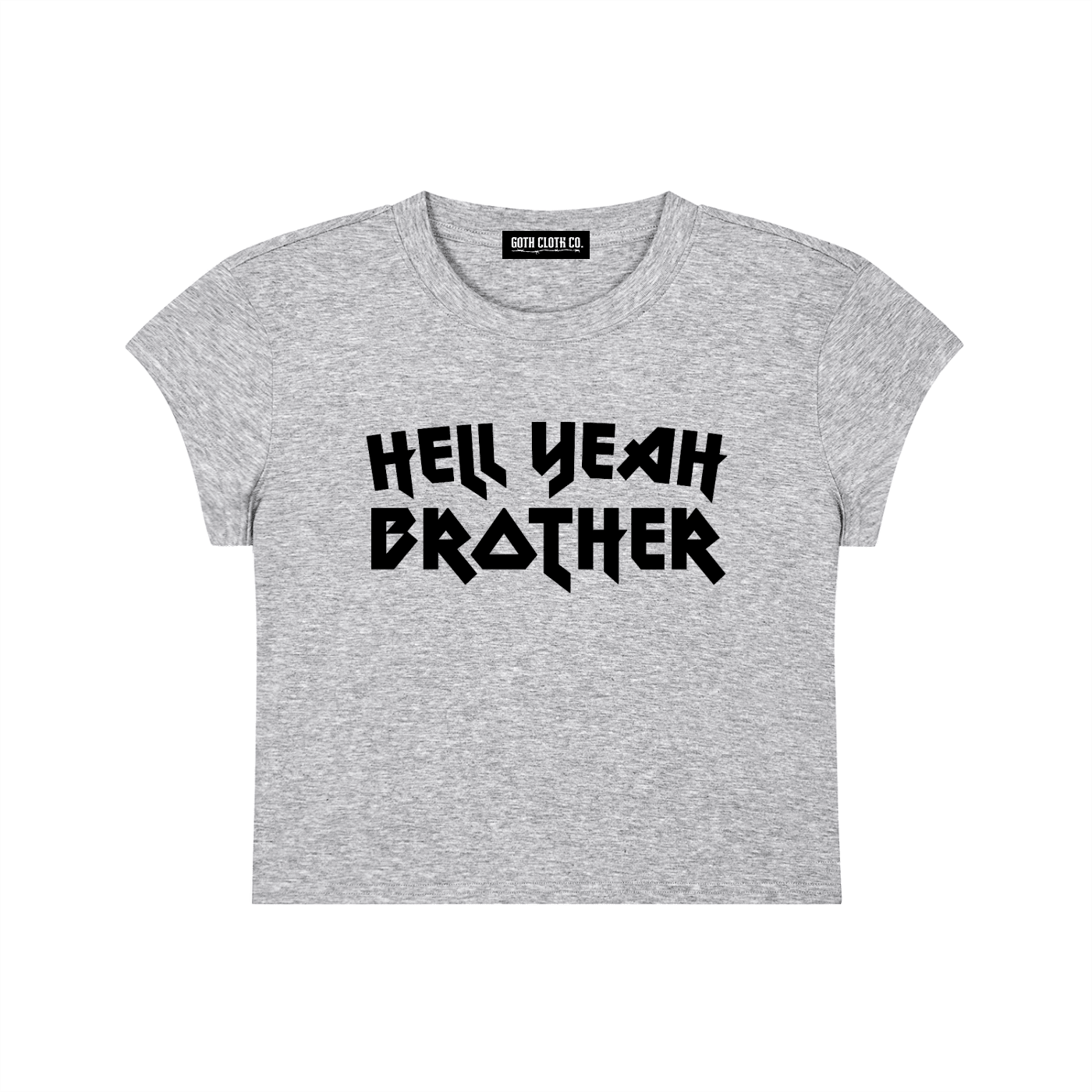 Hell Yeah Brother Baby Tee - Goth Cloth Co.260424PODAA1470011